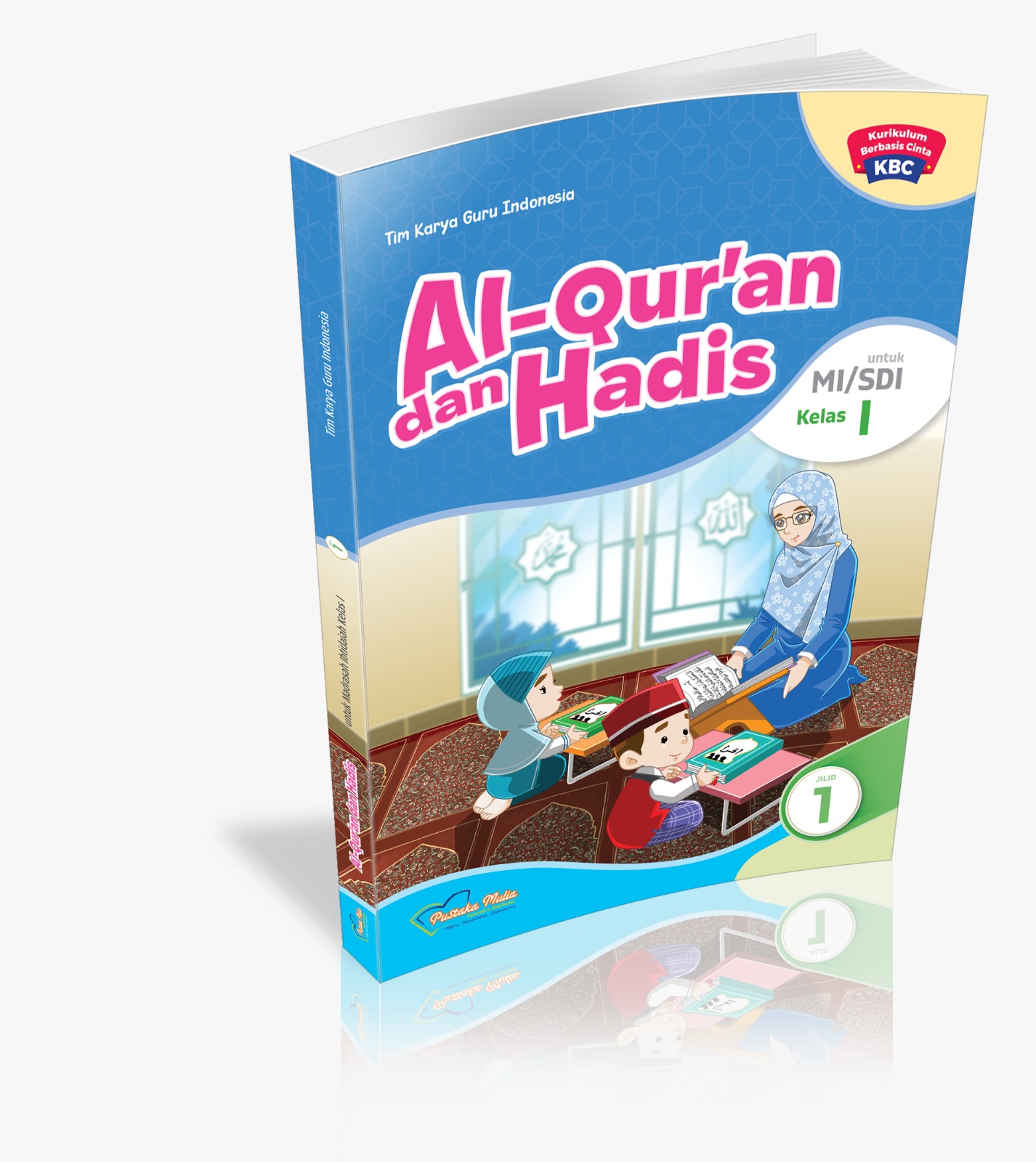 Al-Qur'an dan Hadis untuk SDI/MI Kelas 1 KBC