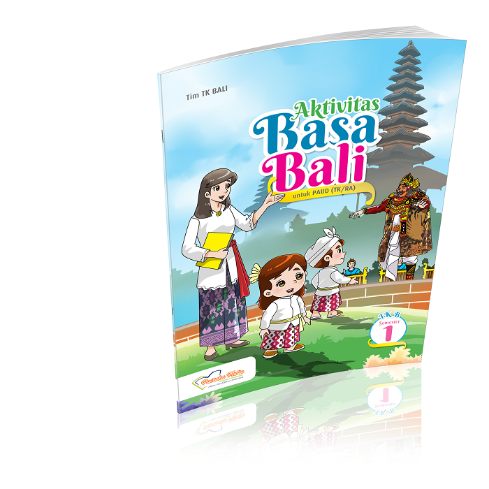 Aktivitas Basa Bali TK B Semester 1