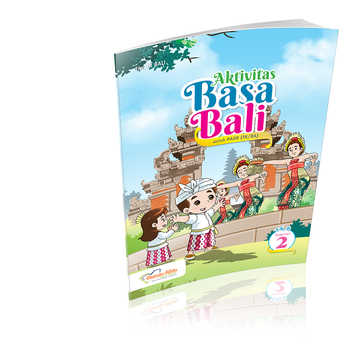 Aktivitas Basa Bali TK B Semester 2