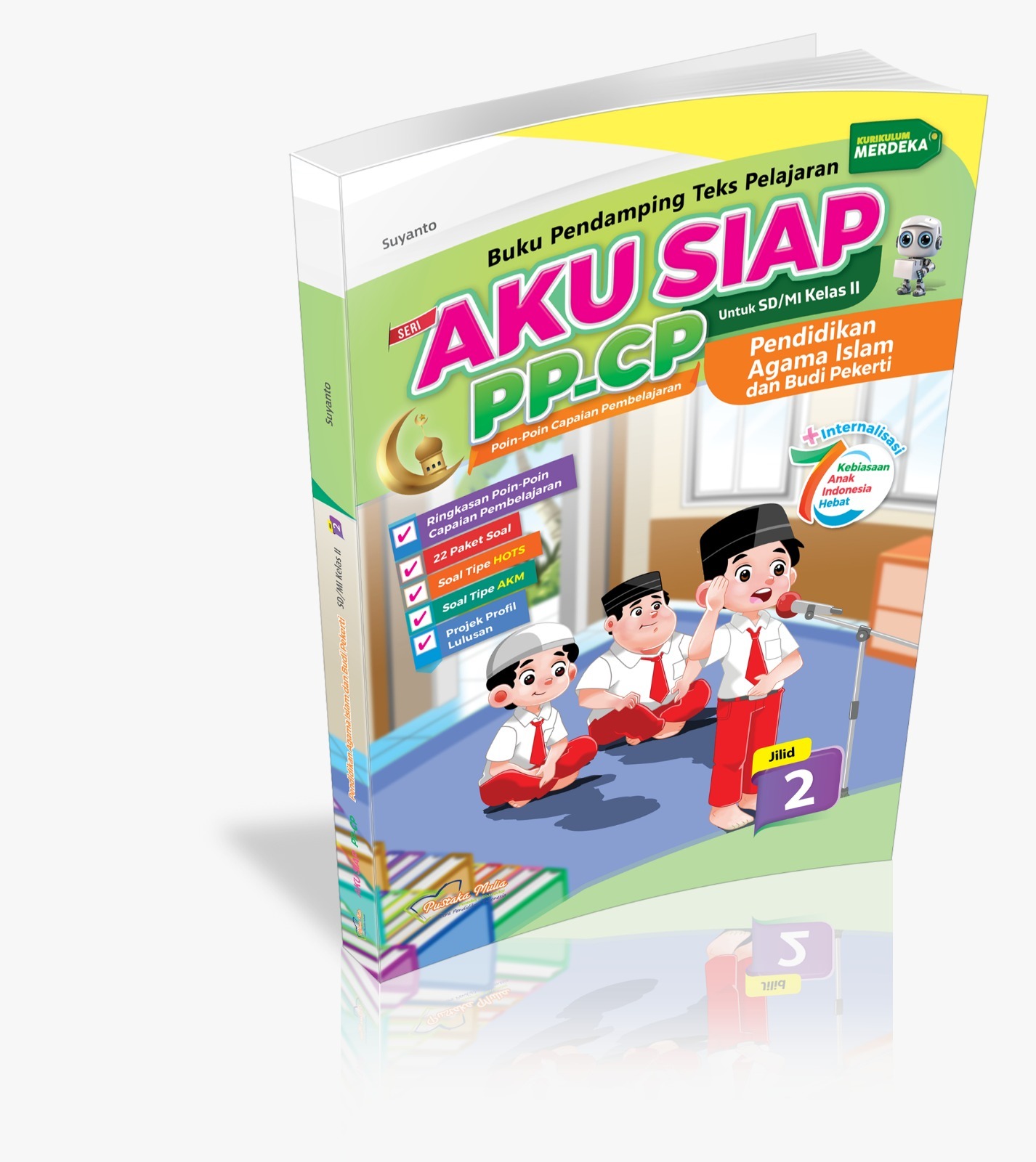 AKU SIAP PP-CP Pendidikan Agama Islam dan Budi Pekerti Kelas 2 Kurikulum Merdeka