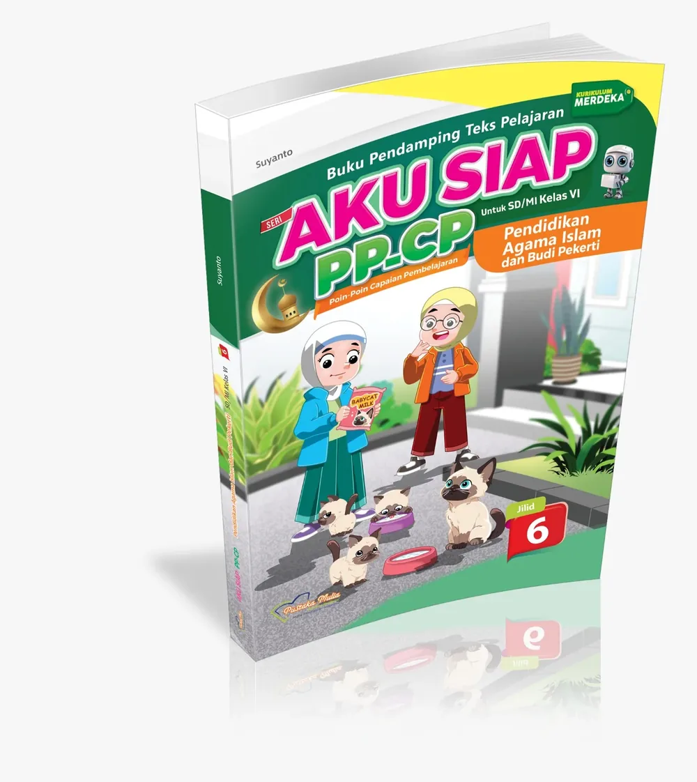AKU SIAP PP-CP Pendidikan Agama Islam dan Budi Pekerti Kelas 6 Kurikulum Merdeka